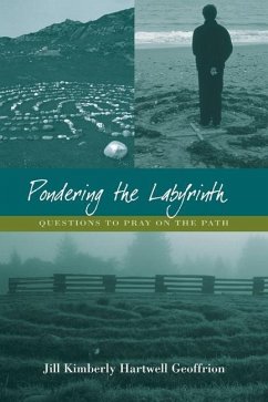 Pondering the Labyrinth - Geoffrion, Jill Kimberly Hartwell