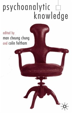 Psychoanalytic Knowledge and the Nature of Mind - Chung, Man Cheung