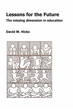 Lessons for the Future - Hicks, David W.