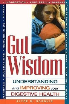 Gut Wisdom - Sorokie, Alyce M