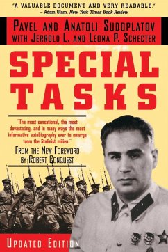 Special Tasks: The Memoirs of an Unwanted Witness - A Soviet Spymaster - Sudoplatov, Anatoli; Sudoplatov, Pavel; Schecter, Leona P.