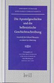 Die Apostelgeschichte Und Die Hellenistische Geschichtsschreibung: Festschrift Für Eckhard Plümacher Zu Seinem 65. Geburtstag