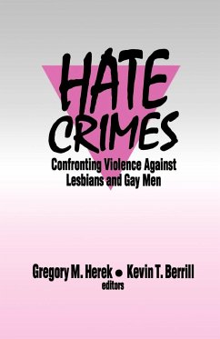 Hate Crimes - Herek, Gregory M. / Berrill, Kevin T. (eds.)