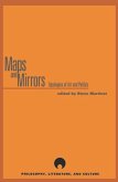 Maps and Mirrors: Topologies of Art and Politics