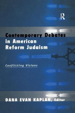 Contemporary Debates in American Reform Judaism - Kaplan, Dana Evan (ed.)