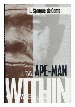 The Ape-Man Within - de Camp, L Sprague