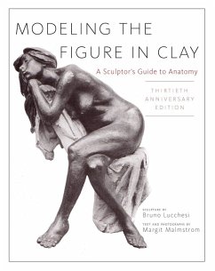 Modeling the Figure in Clay, 30th Anniversary Edition - Lucchesi, Bruno