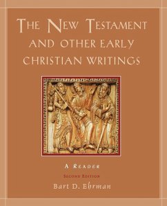 The New Testament and Other Early Christian Writings - Ehrman, Bart D. The New Testament and Other Early Christian Writings - Ehrman, Bart D.