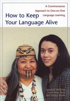 How to Keep Your Language Alive - Hinton, Leanne