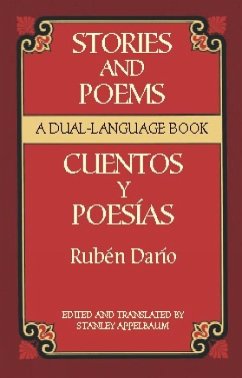 Stories and Poems/Cuentos y Poesias - Darío, Rubén