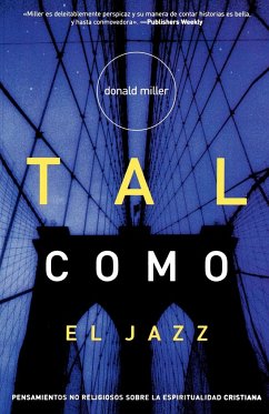 Tal Como el Jazz - Miller, Donald