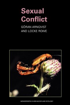 Sexual Conflict - Arnqvist, Göran; Rowe, Locke