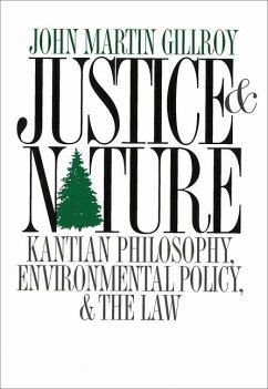 Justice and Nature - Gillroy, John Martin