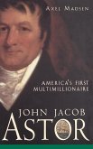 John Jacob Astor