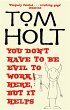 You Don't Have To Be Evil To Work Here,... - Bild 1