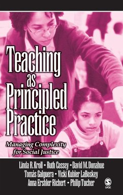 Teaching as Principled Practice - Kroll, Linda R.; Donahue, David M; Galguera, Tomas