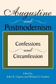 Augustine and Postmodernism Augustine and Postmodernism
