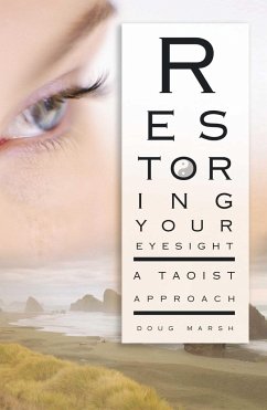 Restoring Your Eyesight - Marsh, Doug