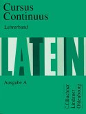 Cursus Continuus - Ausgabe A: Lehrerband