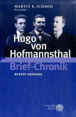 Hugo von Hofmannsthal - Brief-Chronik, 3 Bde. - Hofmannsthal, Hugo von