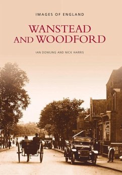 Wanstead and Woodford - Dowling, Ian; Harris, Nick