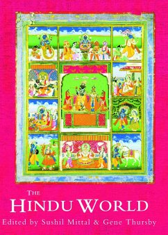 The Hindu World - Mittal, Sushil / Thursby, Gene (eds.)