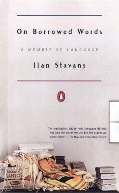 On Borrowed Words - Stavans, Ilan