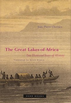 The Great Lakes of Africa - Chretien, Jean-Pierre