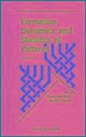 Formation, Dynamics and Statistics of Patterns (Volume 2)