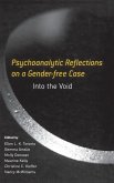 Psychoanalytic Reflections on a Gender-free Case
