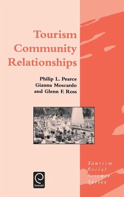 Tourism Community Relationships - Pearce, P. L.; Moscardo, G. M.