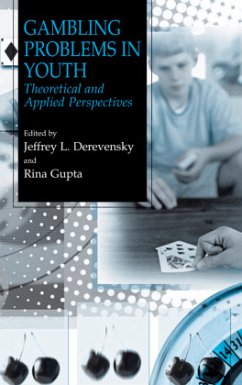 Gambling Problems in Youth - Derevensky, Jeffrey L. / Gupta, Rina (Hgg.)