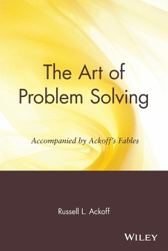 The Art of Problem Solving - Ackoff, Russell L. (Illustrations by Karen B. Ackoff)