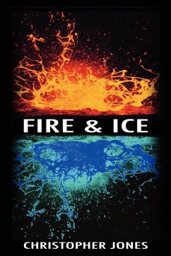 Fire and Ice - Jones, Christopher