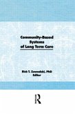 Community-Based Systems of Long-Term Care