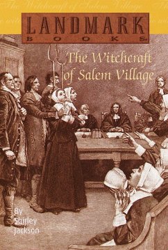The Witchcraft of Salem Village - Jackson, Shirley