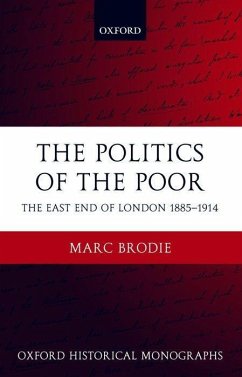 The Politics of the Poor - Brodie, Marc