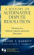 A History of Alternative Dispute... - Bild 1
