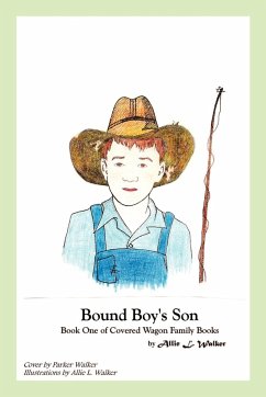 Bound Boy's Son - Walker, Allie L.