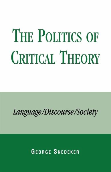 Politics of Critical Theory Politics of Critical Theory