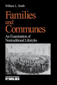 Families and Communes: An Examination of Nontraditional Lifestyles - Smith, William Lawrence