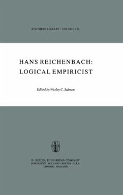 Hans Reichenbach: Logical Empiricist - Salmon, M.H. (Hrsg.)