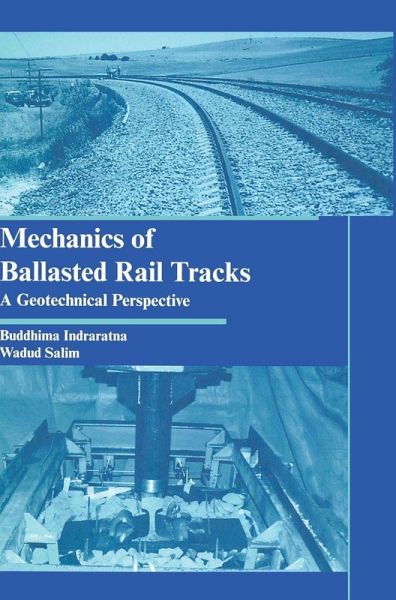 Mechanics of Ballasted Rail Tracks Mechanics of Ballasted Rail Tracks