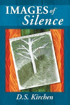 Images of Silence - Kirchen, Debbie