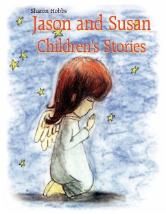 Jason and Susan Children's Stories - Hobbs, Sharon