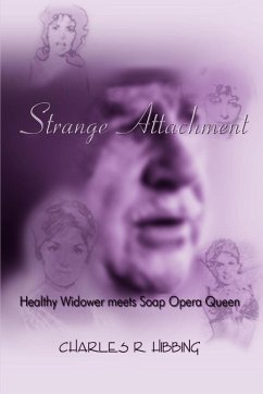 Strange Attachment - Hibbing, Charles R. Strange Attachment - Hibbing, Charles R.