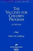 Vaccines for Children Program: A Critique