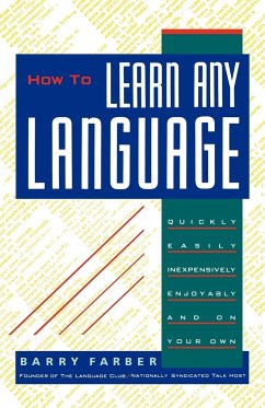 How to Learn Any Language - Farber, Barry J.