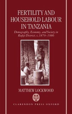 Fertility and Household Labour in Tanzania - Lockwood, Matthew
