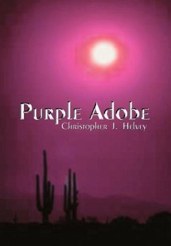 Purple Adobe - Helvey, Christopher J.